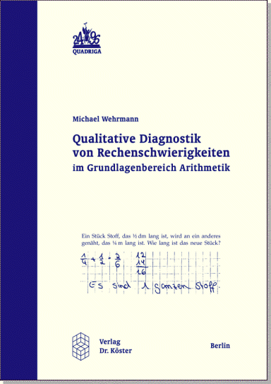 Zur Verlagsseite von: Qualitative Diagnostik Rechenschw&auml;che im Grundlagenbereich Arithmetik